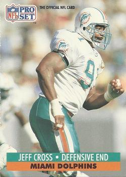 Jeff Cross Miami Dolphins 1991 Pro set NFL #208